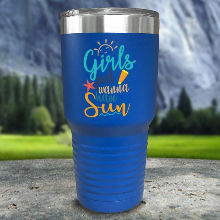 Girls Just Wanna Have Sun Color Printed Tumblers Tumbler Nocturnal Coatings 30oz Tumbler Blue 