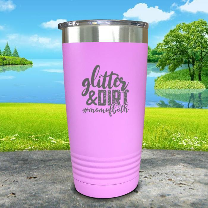 Glitter and Dirt Engraved Tumbler Tumbler ZLAZER 20oz Tumbler Lavender 