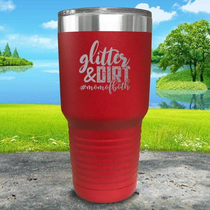 Glitter and Dirt Engraved Tumbler Tumbler ZLAZER 30oz Tumbler Red 