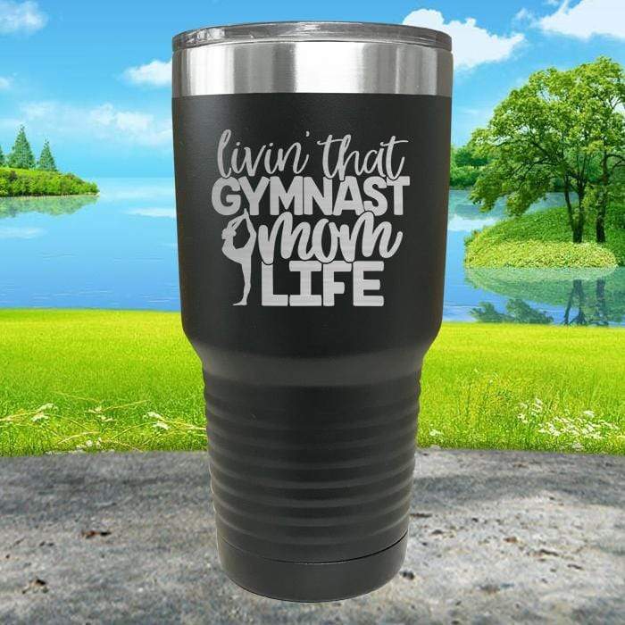 Gymnastics Mom Life Engraved Tumbler Tumbler ZLAZER 30oz Tumbler Black 