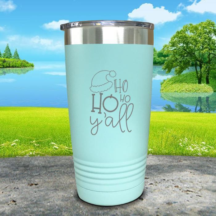 HO HO HO Y'all Engraved Tumbler Tumbler ZLAZER 20oz Tumbler Mint 