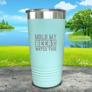 Hold My Beer Watch This Engraved Tumbler Tumbler Nocturnal Coatings 20oz Tumbler Mint 
