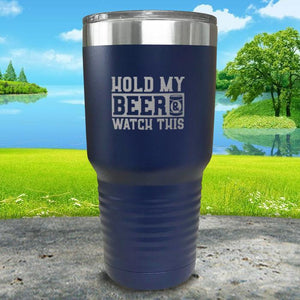 Hold My Beer Watch This Engraved Tumbler Tumbler Nocturnal Coatings 30oz Tumbler Navy 
