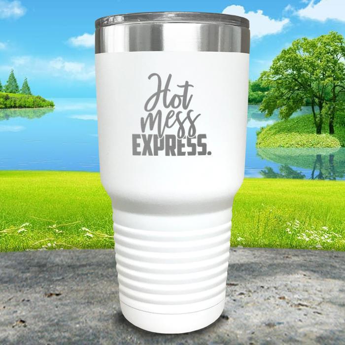 Hot Mess Express Engraved Tumbler Tumbler ZLAZER 30oz Tumbler White 