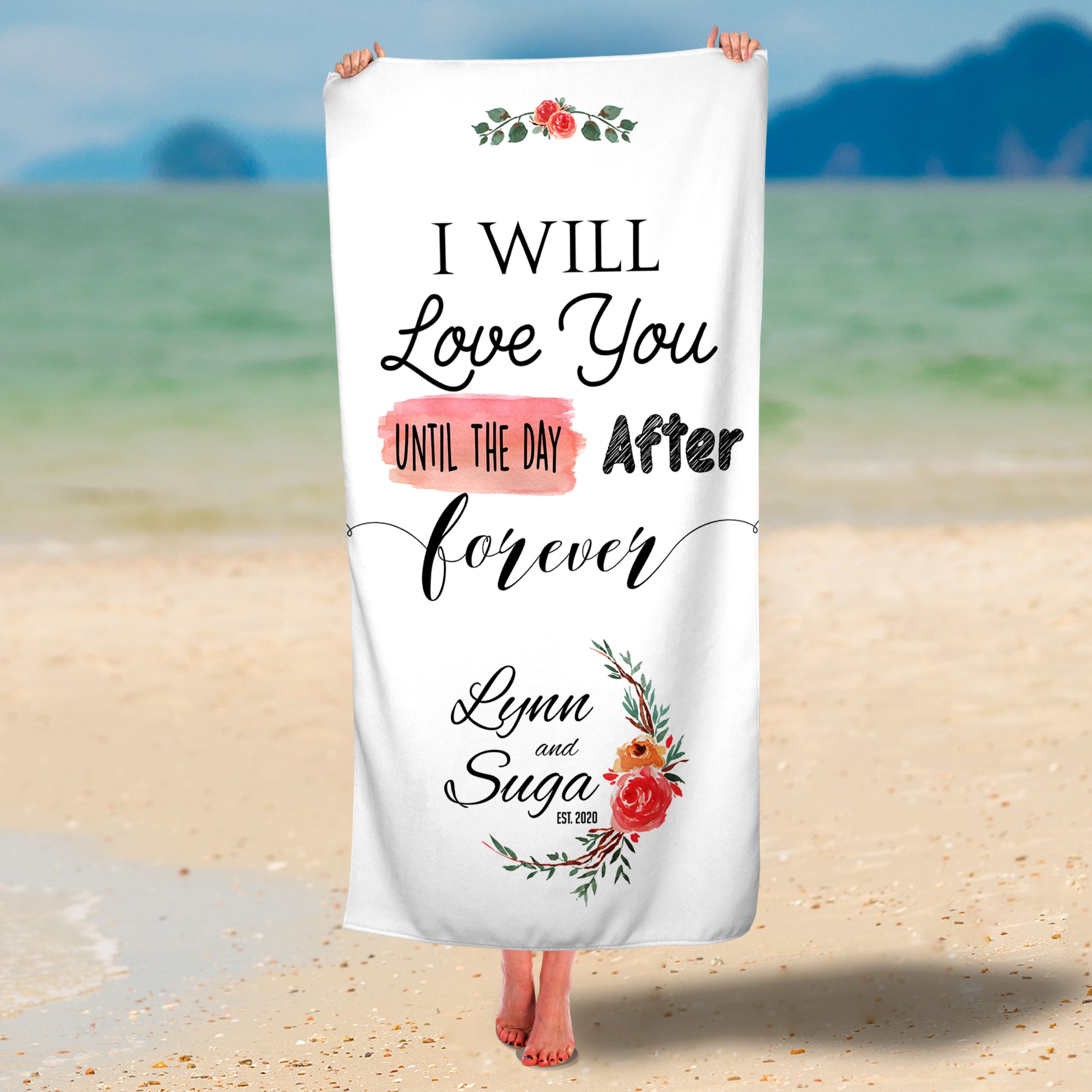 Personalized I Will Love You After Forever Premium Beach/Pool Towel