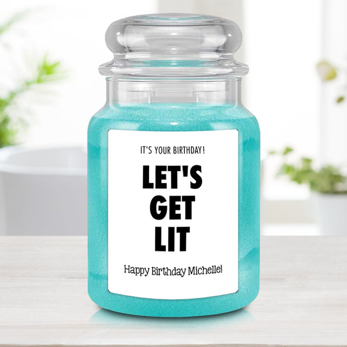 Funny Personalized Birthday Candle - Let's Get Lit with Custom Text