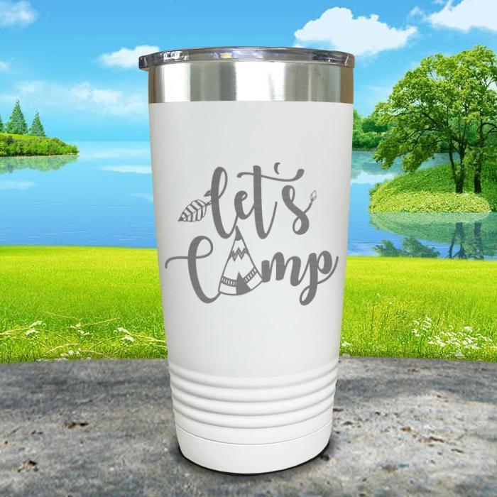 Let's Camp Engraved Tumbler Tumbler ZLAZER 20oz Tumbler White 