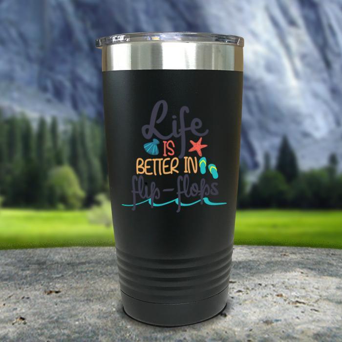 Life Is Better In Flip Flops Color Printed Tumblers Tumbler ZLAZER 20oz Tumbler Black 