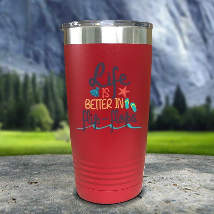 Life Is Better In Flip Flops Color Printed Tumblers Tumbler ZLAZER 20oz Tumbler Red 