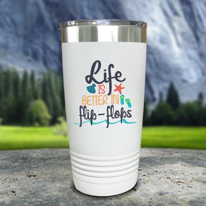 Life Is Better In Flip Flops Color Printed Tumblers Tumbler ZLAZER 