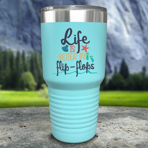 Life Is Better In Flip Flops Color Printed Tumblers Tumbler ZLAZER 30oz Tumbler Mint 