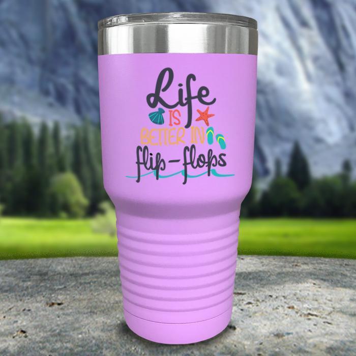 Life Is Better In Flip Flops Color Printed Tumblers Tumbler ZLAZER 30oz Tumbler Lavender 