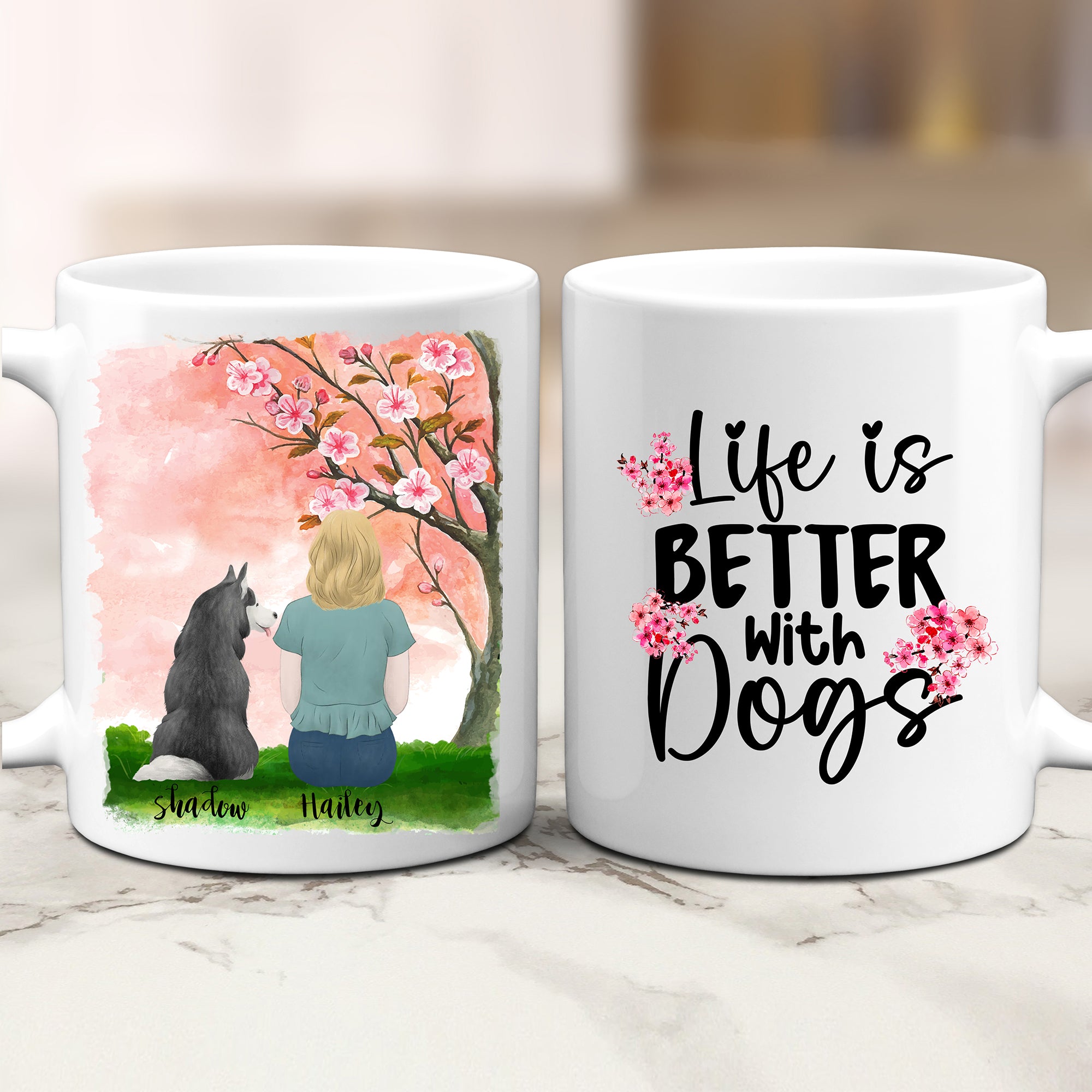 Life Is Better With Dogs Custom Double Sided Mug