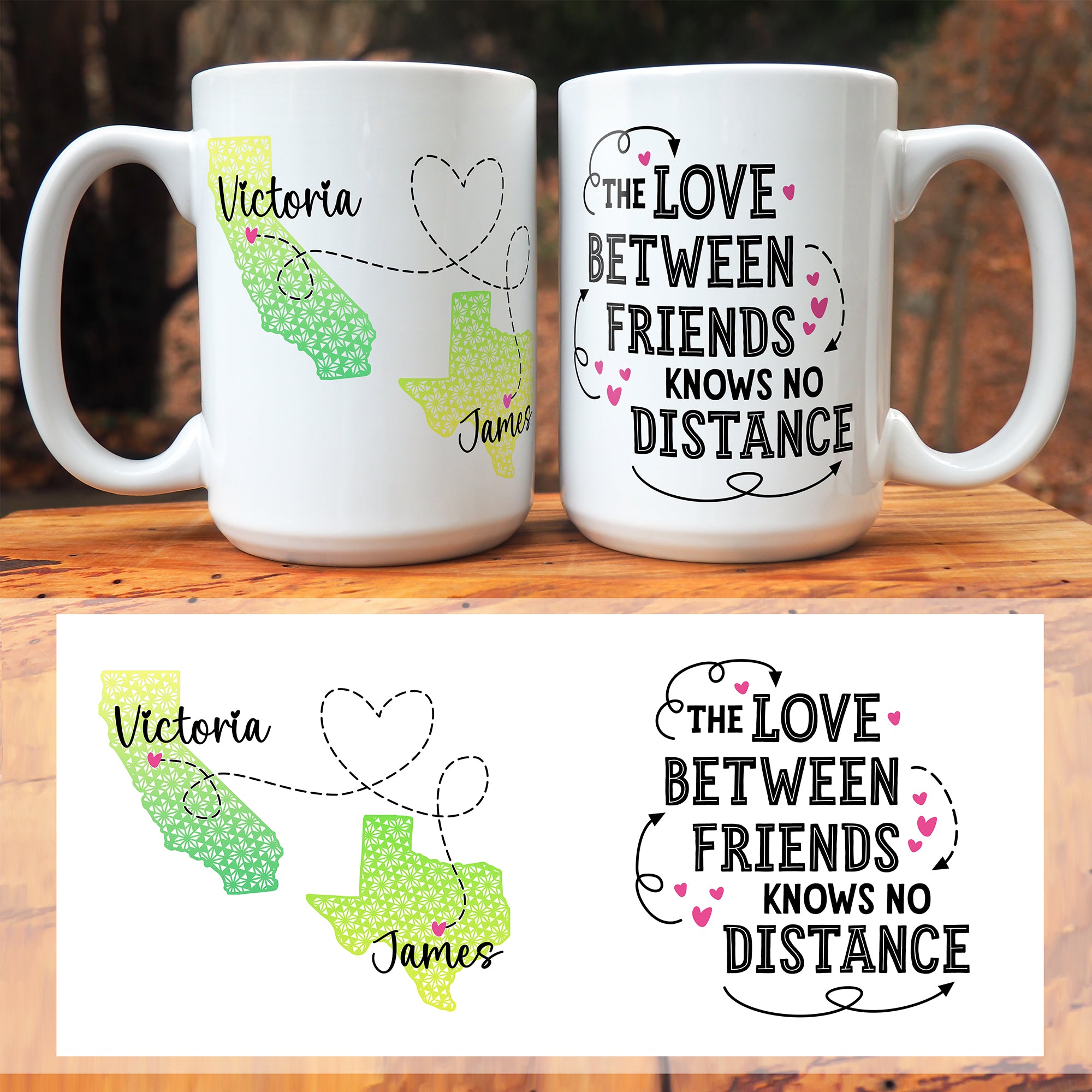 The Love Between Friends Knows No Distance Personalized Mug