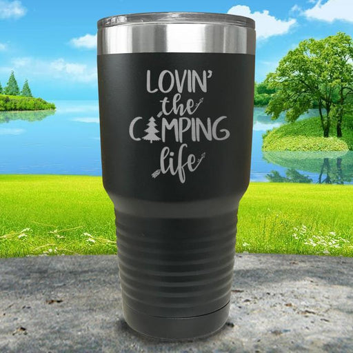 Lovin The Camp Life Engraved Tumbler Tumbler ZLAZER 30oz Tumbler Black 