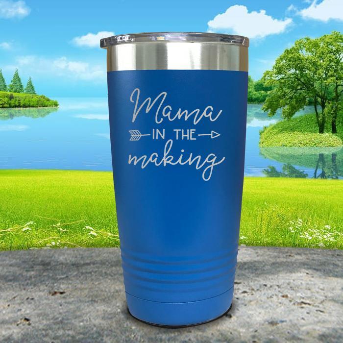 Mama in The Making Engraved Tumbler Tumbler ZLAZER 20oz Tumbler Blue 