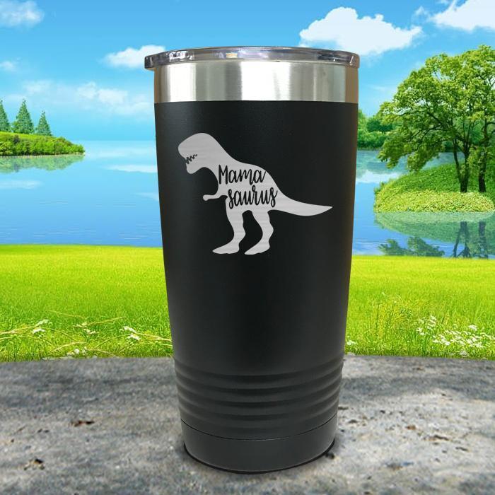 Mama Saurus Engraved Tumbler Tumbler ZLAZER 20oz Tumbler Black 