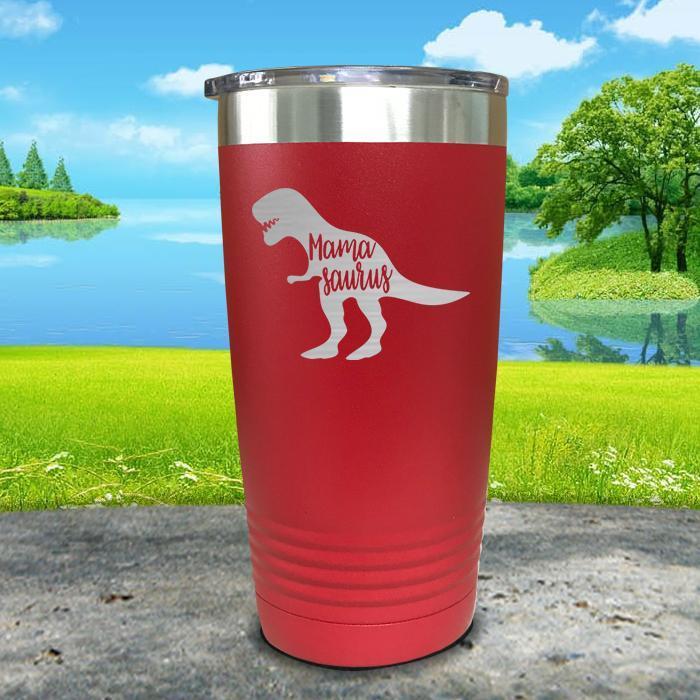 Mama Saurus Engraved Tumbler Tumbler ZLAZER 20oz Tumbler Red 