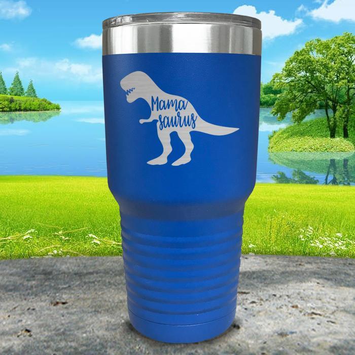 Mama Saurus Engraved Tumbler Tumbler ZLAZER 30oz Tumbler Blue 