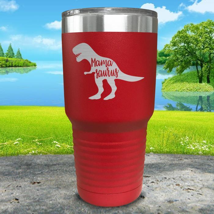 Mama Saurus Engraved Tumbler Tumbler ZLAZER 30oz Tumbler Red 