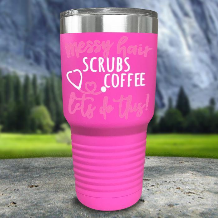 Messy Hair Scrubs Coffee Color Printed Tumblers Tumbler ZLAZER 30oz Tumbler Pink 