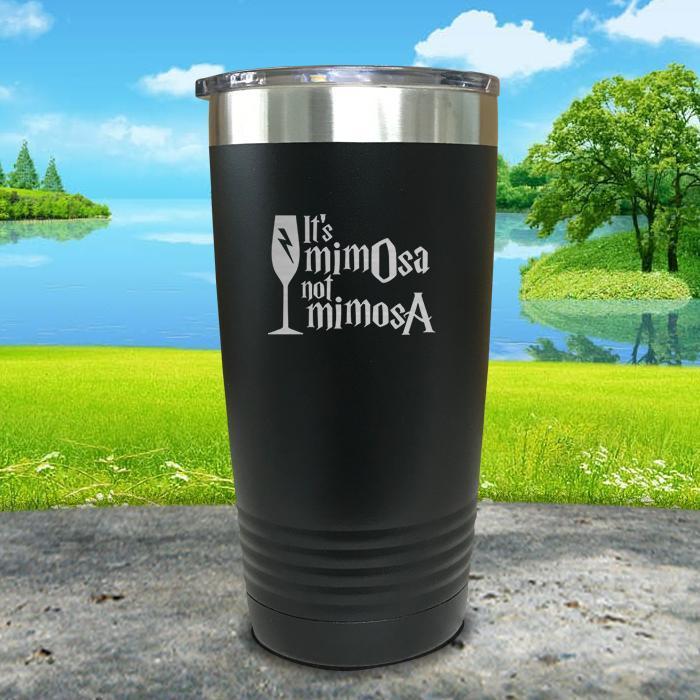 It's mimOsa not mimosA Engraved Tumbler Tumbler ZLAZER 20oz Tumbler Black 