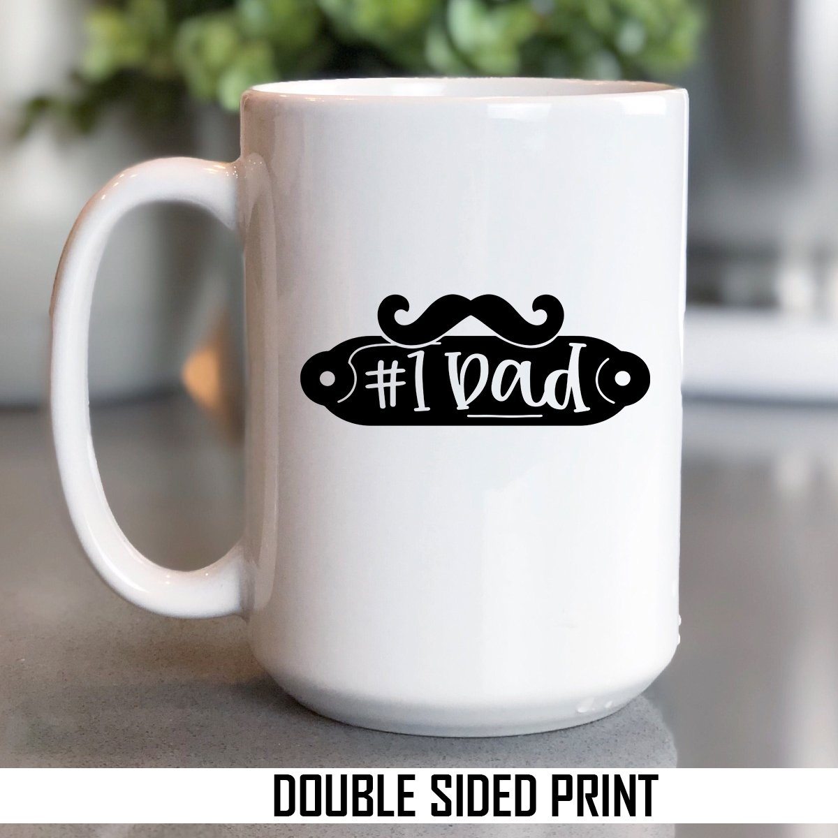 #1 Dad Double Sided Printed Mug