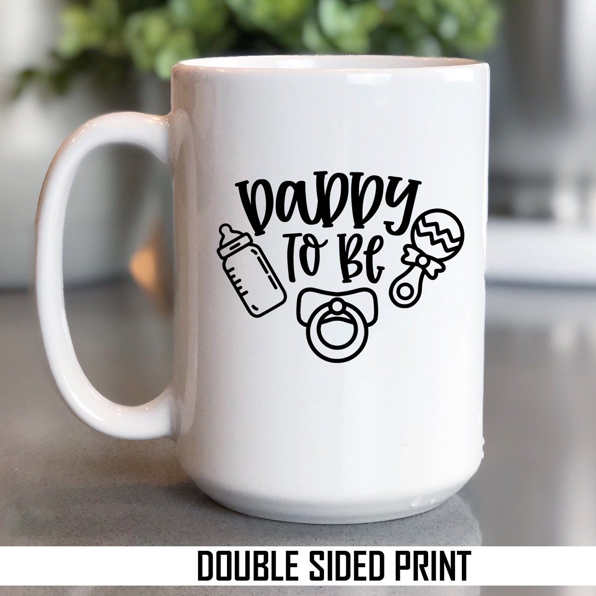 Daddy To Be Double Sided Printed Mug