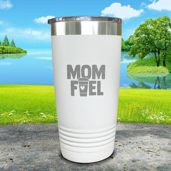 Mom Fuel Engraved Tumbler Tumbler ZLAZER 20oz Tumbler White 