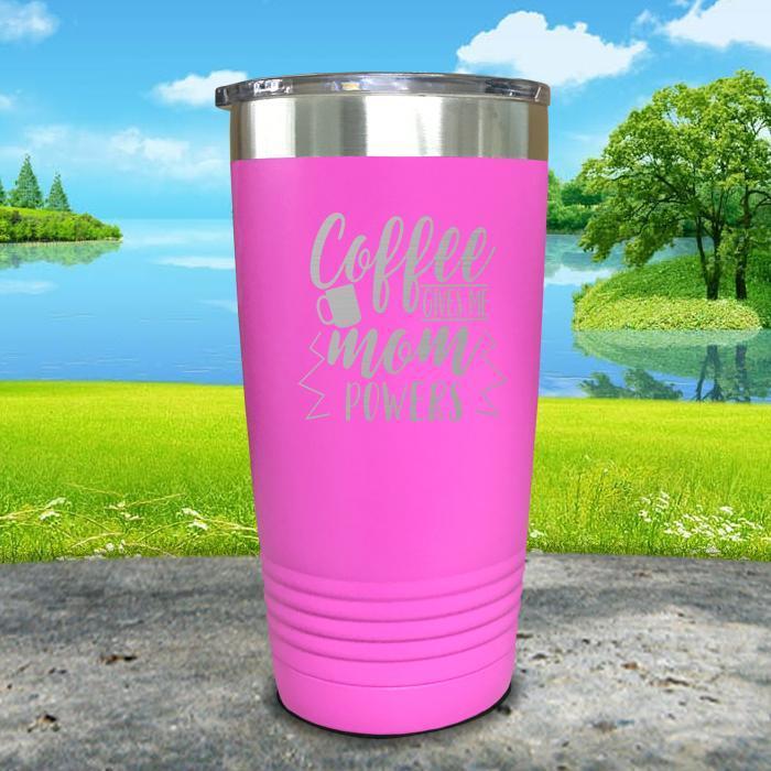 Coffee Power Engraved Tumbler Tumbler ZLAZER 20oz Tumbler Pink 