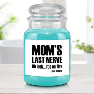 Mom's Last Nerve Personalized Mother's Day Candle