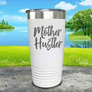 Mother Hustler Engraved Tumbler Tumbler ZLAZER 20oz Tumbler White 