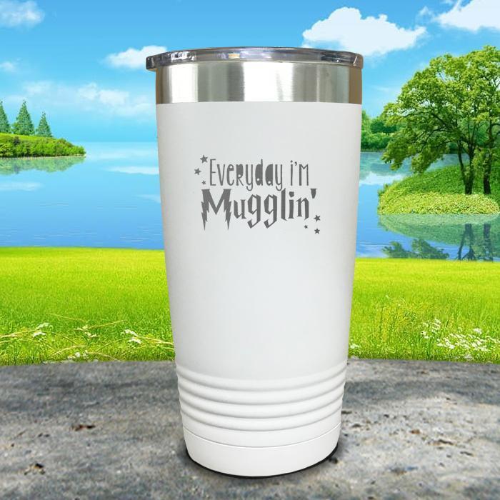 Everyday I'm Mugglin' Engraved Tumbler Tumbler ZLAZER 20oz Tumbler White 