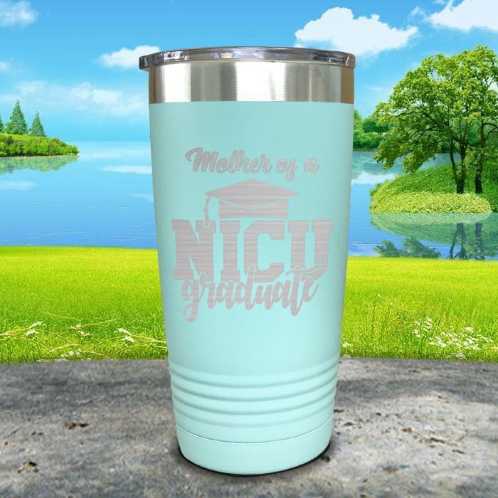 Mother of NICU Graduate Engraved Tumbler Tumbler ZLAZER 20oz Tumbler Mint 