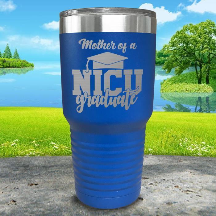 Mother of NICU Graduate Engraved Tumbler Tumbler ZLAZER 30oz Tumbler Blue 