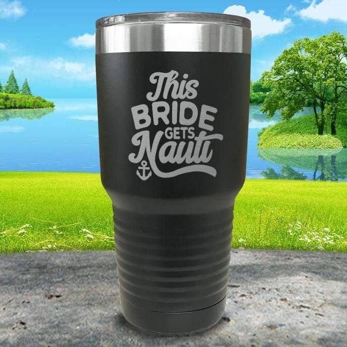 This Bride Gets Nauti Engraved Tumbler Tumbler ZLAZER 30oz Tumbler Black 