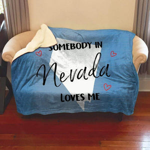 Somebody Loves Me (CUSTOM) Sherpa Blanket Blankets CustomCat Nevada 