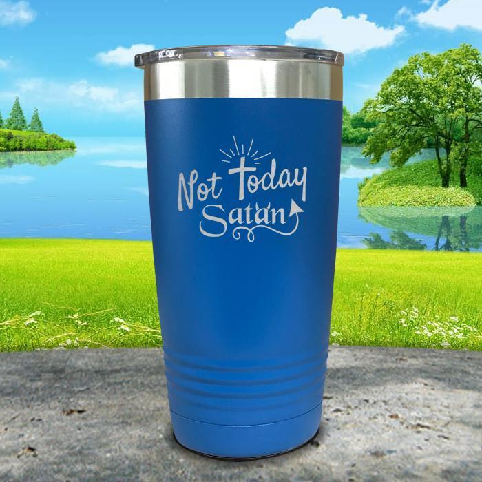 Not Today Satan Engraved Tumbler Tumbler ZLAZER 20oz Tumbler Blue 