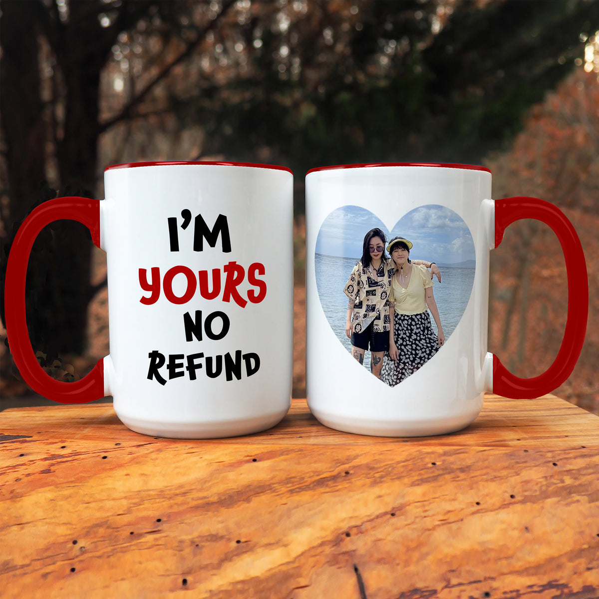 I'm Yours - No Refund - Personalized Custom Couple Coffee Mug main image 1