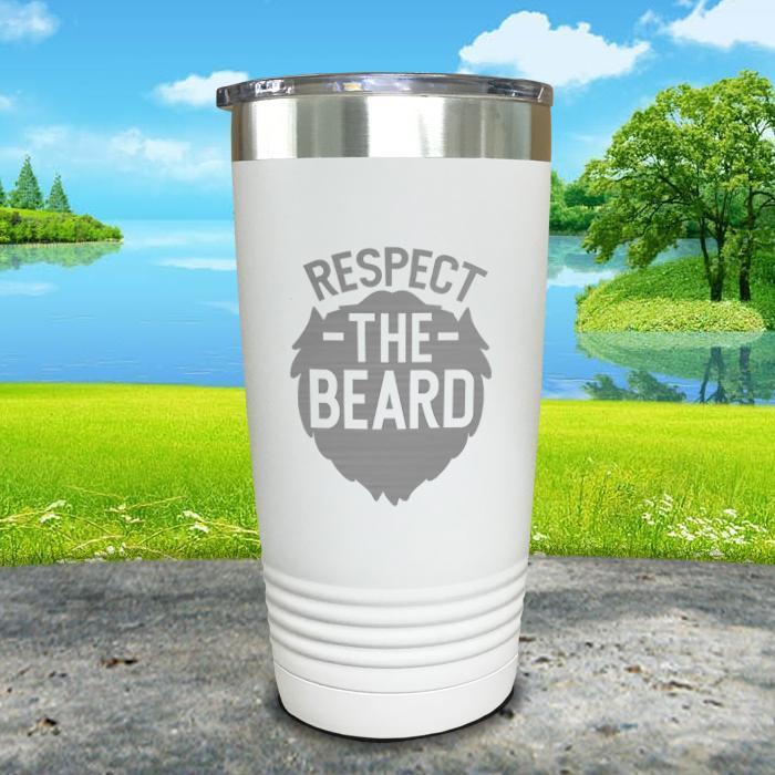 Respect The Beard Engraved Tumbler Tumbler Nocturnal Coatings 20oz Tumbler White 