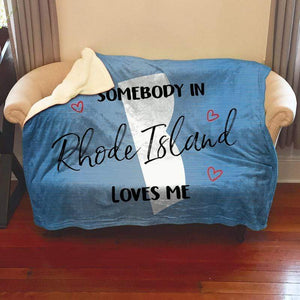 Somebody Loves Me (CUSTOM) Sherpa Blanket Blankets CustomCat Rhode Island 