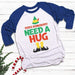 Somebody Need A Hug Raglan T-Shirts CustomCat White/Royal X-Small 