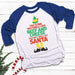 Don't Smell Like Santa Raglan T-Shirts CustomCat White/Royal X-Small 