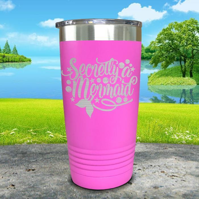 Secretly a Mermaid Engraved Tumbler Tumbler ZLAZER 20oz Tumbler Pink 