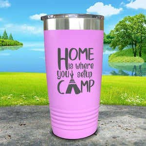 Home Is Where You Setup Camp Engraved Tumbler Tumbler ZLAZER 20oz Tumbler Lavender 