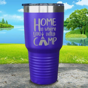 Home Is Where You Setup Camp Engraved Tumbler Tumbler ZLAZER 30oz Tumbler Royal Purple 