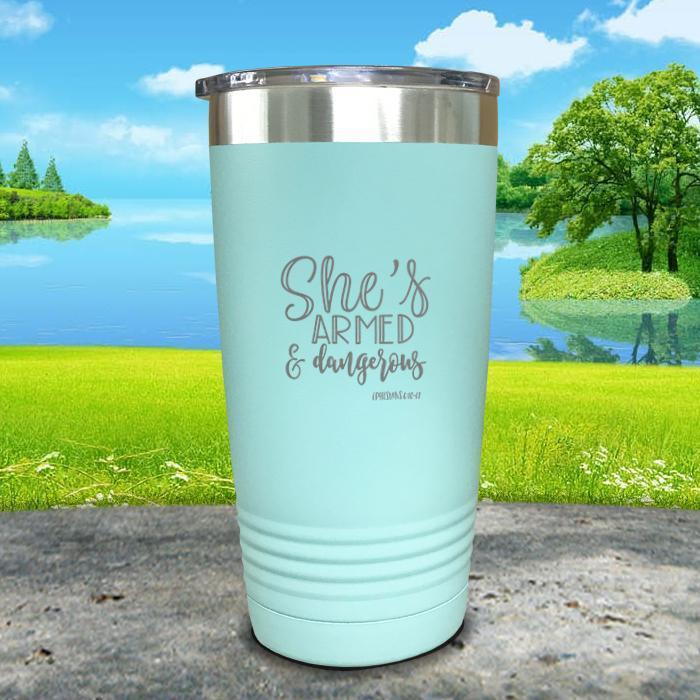 She's Armed And Dangerous Engraved Tumbler Tumbler ZLAZER 20oz Tumbler Mint 