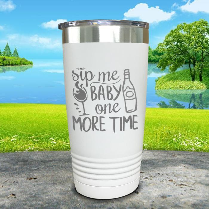 Sip Me Baby One More Time Engraved Tumbler Tumbler ZLAZER 20oz Tumbler White 