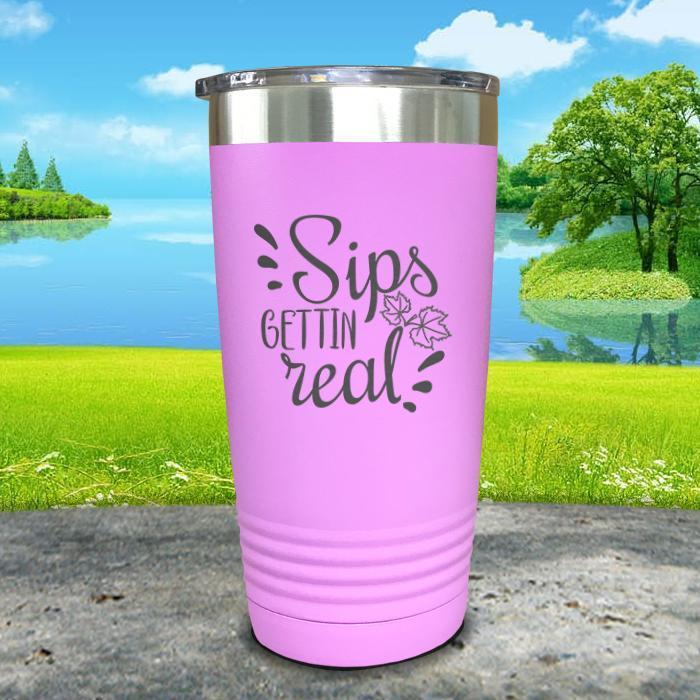 Sips Gettin' Real Engraved Tumbler Tumbler ZLAZER 20oz Tumbler Lavender 