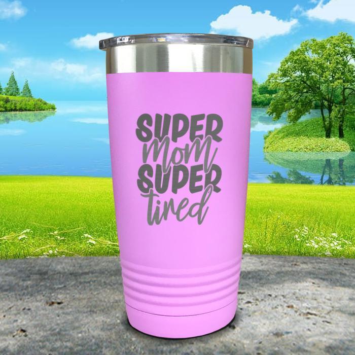 Super Mom Super Tired Engraved Tumbler Tumbler ZLAZER 20oz Tumbler Lavender 